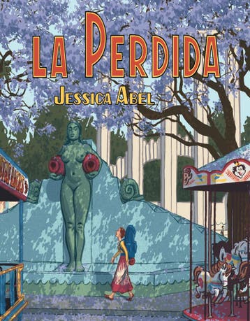 LA PERDIDA - Jessica Abel 9780375714719, Verzenden, Zo goed als nieuw, Jessica Abel