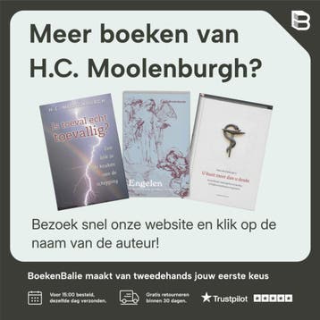 Een engel op je pad - H.C. Moolenburgh 9789020255782, Boeken, Verzenden, Gelezen, H.C. Moolenburgh