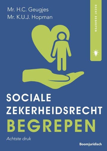 Socialezekerheidsrecht begrepen 9789462907683, Verzenden, Zo goed als nieuw