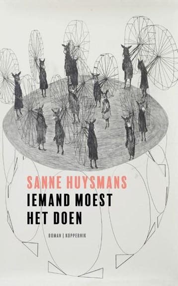 Iemand moest het doen | 9789083381923 | Sanne Huysmans, Ophalen of Verzenden, Zo goed als nieuw, Sanne Huysmans
