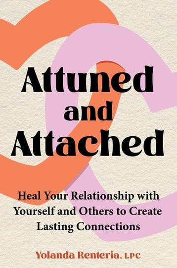 9780306836428 Attuned and Attached Yolanda Renteria, Verzenden, Nieuw, Yolanda Renteria