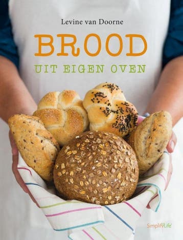 Brood uit eigen oven - Levine van Doorne 9789462500297, Verzenden, Zo goed als nieuw, Levine van Doorne