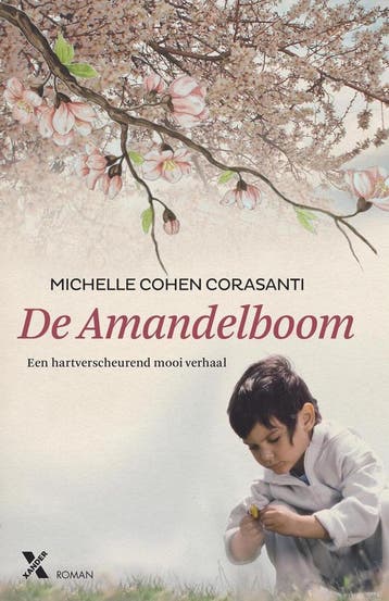 De Amandelboom - Michelle Cohen Corasanti 9789401603935, Boeken, Verzenden, Gelezen, Michelle Cohen Corasanti