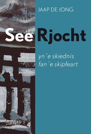 Seerjocht yn e skiednis fan e skipfeart | 9789056152734 |, Zo goed als nieuw, JONG, Jaap de