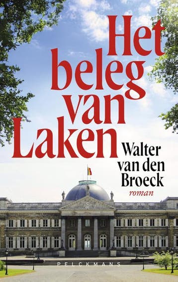 Het Beleg Van Laken | Walter Van den Broeck | Nieuw, Ophalen of Verzenden, Nieuw, Walter Van den Broeck