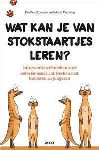 Wat kan je van stokstaartjes leren Interventie 9789462920651, Zo goed als nieuw