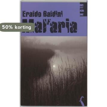 Malaria 9789076270005 Eraldo Baldini, Verzenden, Zo goed als nieuw, Eraldo Baldini