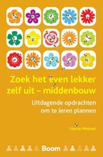 9789024452743 Zoek het even lekker zelf uit - middenbouw, Verzenden, Nieuw, Harrie Meinen