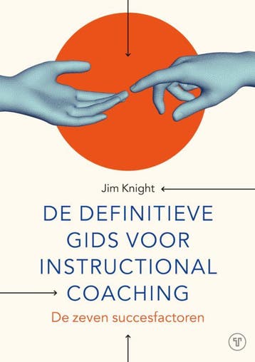 De Definitieve Gids Voor Instructional Coaching | Jim Knight, Ophalen of Verzenden, Nieuw, Jim Knight