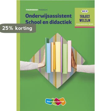 Onderwijsassistent School en didactiek PW / niveau 4 /, Verzenden, Gelezen, A. Gloudemans