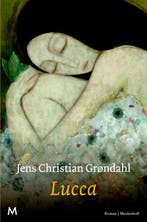Lucca 9789029091039 Jens Christian Grøndahl, Boeken, Verzenden, Gelezen, Jens Christian Grøndahl