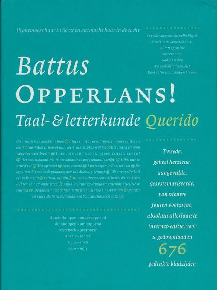 Opperlans ! 9789021454337 Battus, Boeken, Literatuur, Zo goed als nieuw, Verzenden