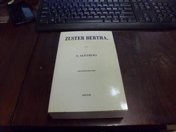 Zuster bertha - Aletrino 9789062911141, Boeken, Verzenden, Gelezen, Aletrino