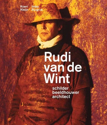 Rudi Van De Wint - Schilder, Beeldhouwer, Architect | Nieuw, Ophalen of Verzenden, Nieuw, Koen Kleijn; Imke Ruigrok