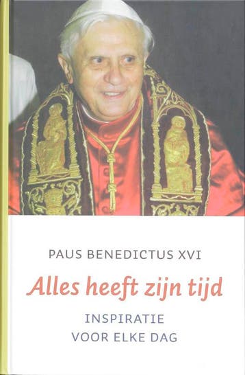 Alles heeft zijn tijd - Benedictus 9789043514538, Boeken, Verzenden, Zo goed als nieuw, Benedictus