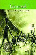 Leer en werk / ICS-cahiers / 37 9789023911722, Verzenden, Zo goed als nieuw