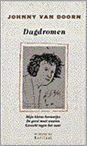 Dagdromen / De Bezige Bij Kapitaal - J. van Doorn, Verzenden, Zo goed als nieuw, J. van Doorn
