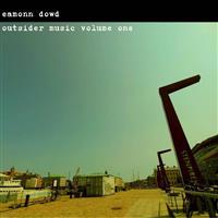 cd - Eamonn Dowd - Outsider Music Volume One, Verzenden, Nieuw in verpakking