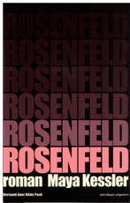 Rosenfeld 9789493305441 Maya Kessler, Boeken, Romans, Verzenden, Gelezen, Maya Kessler