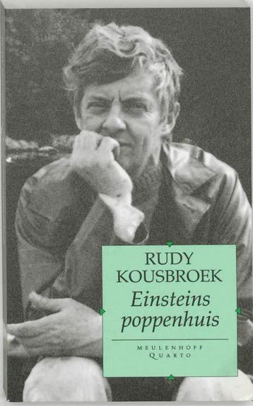Einsteins poppenhuis / Essays over filosofie / 1, Verzenden, Gelezen, Rudy Kousbroek