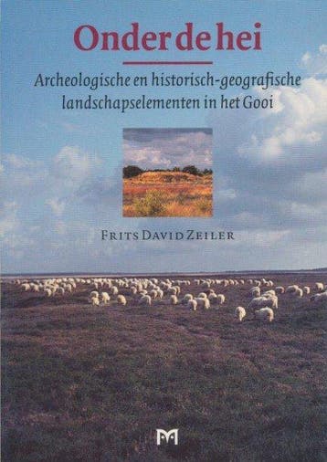 Onder de hei - F.D. Zeiler 9789053450482, Verzenden, Zo goed als nieuw, F.D. Zeiler