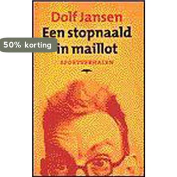 Een stopnaald in maillot 9789060056974 Dolf Jansen, Boeken, Verzenden, Gelezen, Dolf Jansen