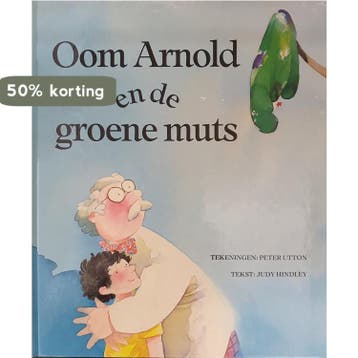 OOM ARNOLD EN DE GROENE MUTS - Hindley 9789032024895, Verzenden, Gelezen, Hindley