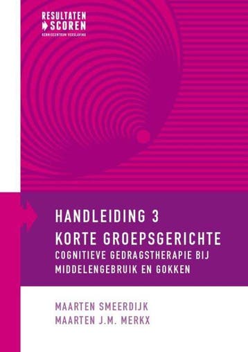 9789492121042 Korte groepsgerichte cognitieve gedragsther..., Boeken, Verzenden, Zo goed als nieuw, Maarten Smeerdijk