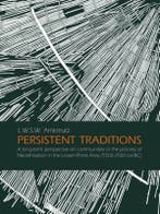 Persistent traditions 9789088902031 Luc Amkreutz, Verzenden, Gelezen, Luc Amkreutz