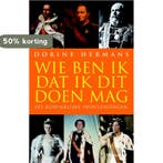 Wie Ben Ik Dat Ik Dit Doen Mag? 9789029087315 Dorine Hermans, Verzenden, Gelezen, Dorine Hermans