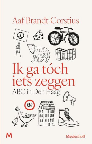 Ik ga toch iets zeggen - Aaf Brandt Corstius 9789089683465, Verzenden, Zo goed als nieuw, Aaf Brandt Corstius