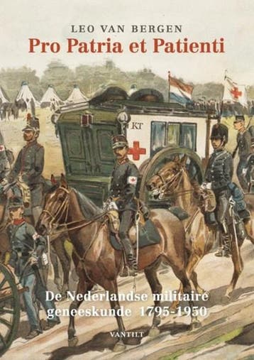 Pro Patria et Patienti | 9789460044465 | Leo van Bergen, Ophalen of Verzenden, Zo goed als nieuw, Leo van Bergen