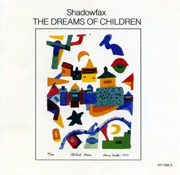 cd - Shadowfax - The Dreams Of Children, Verzenden, Zo goed als nieuw