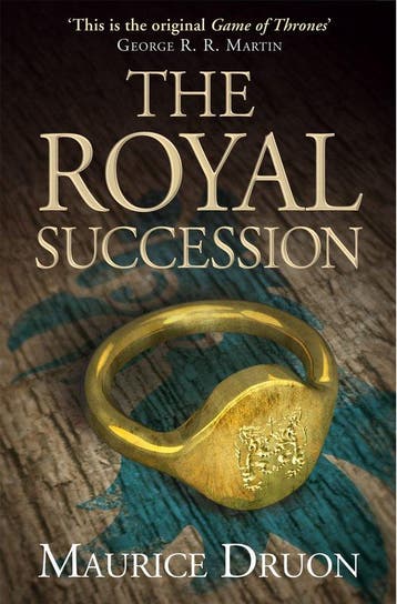 The Royal Succession (The Accursed Kings, Book 4), Verzenden, Gelezen, Maurice Druon