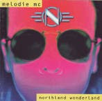 cd - Melodie MC - Northland Wonderland, Verzenden, Zo goed als nieuw