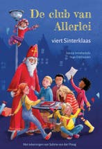 De club van Allerlei viert Sinterklaas / De club van, Verzenden, Zo goed als nieuw, Josina Intrabartolo