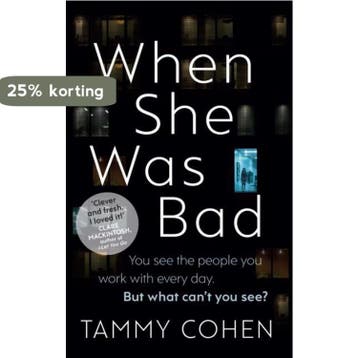 When She Was Bad - Tammy Cohen 9781784160197, Verzenden, Zo goed als nieuw, Tammy Cohen