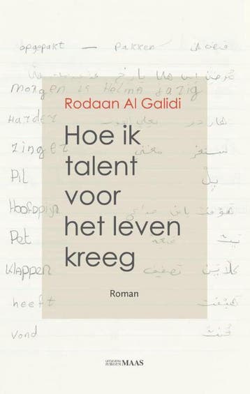 Hoe ik talent voor het leven kreeg - Rodaan Al Galidi, Verzenden, Gelezen, Rodaan Al Galidi