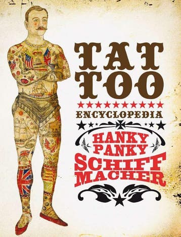Encyclopedia for the art and history of tattooing, Verzenden, Gelezen, Henk Schiffmacher
