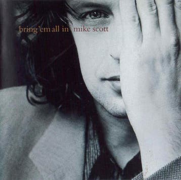 cd - Mike Scott - Bring Em All In, Verzenden, Zo goed als nieuw
