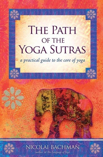 9781604074291 Path Of The Yoga Sutras Nicolai Bachman, Verzenden, Nieuw, Nicolai Bachman