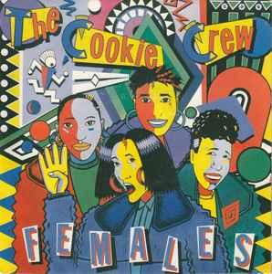 vinyl single 7 inch - The Cookie Crew - Females, Cd's en Dvd's, Verzenden, Zo goed als nieuw, 7 inch, Overige genres