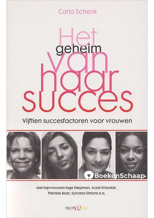 Het geheim van haar succes Carla Schenk, Boeken, Psychologie, Gelezen, Verzenden