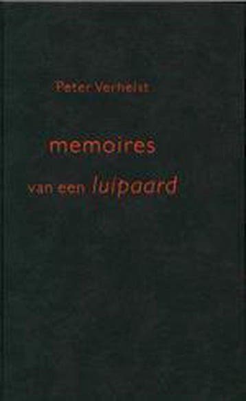 Memoires van een luipaard - Peter Verhelst 9789044600551, Verzenden, Gelezen, Peter Verhelst