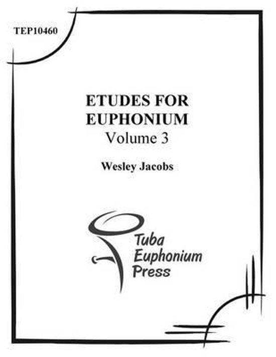 9781517020583 Etudes for Euphonium (volume 3), Boeken, Studieboeken en Cursussen, Nieuw, Verzenden
