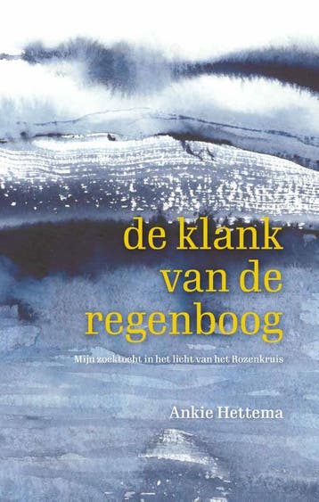 De Klank Van De Regenboog | Ankie Hettema | Nieuw, Ophalen of Verzenden, Nieuw, Ankie Hettema