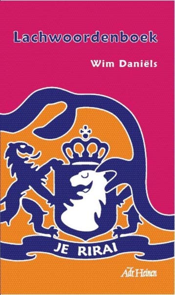 Lachwoordenboek - Wim Daniëls 9789086800469, Verzenden, Gelezen, Wim Daniëls