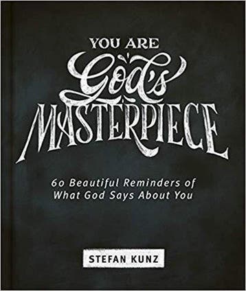 You Are Gods Masterpiece - 60 Beautiful Reminders of What, Verzenden, Zo goed als nieuw, Stefan Kunz