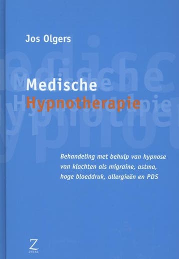 Medische hypnotherapie - Jos Olgers 9789077478424, Verzenden, Zo goed als nieuw, Jos Olgers