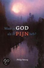 Waar is God als ik pijn heb ? 9789043507431 Philip Yancey, Boeken, Verzenden, Zo goed als nieuw, Philip Yancey